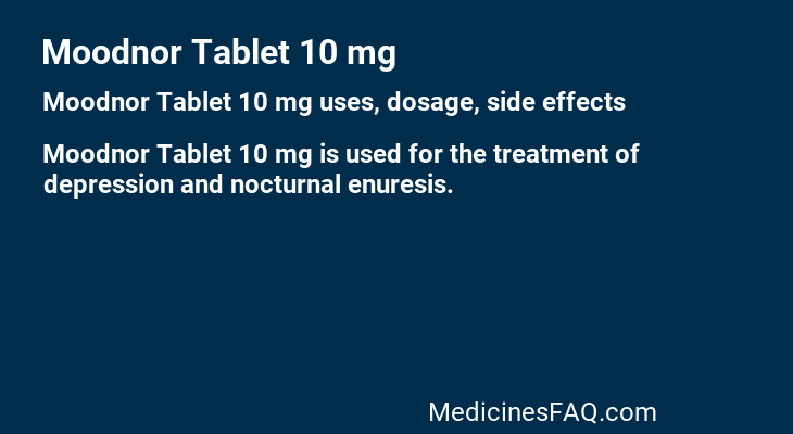 Moodnor Tablet 10 mg