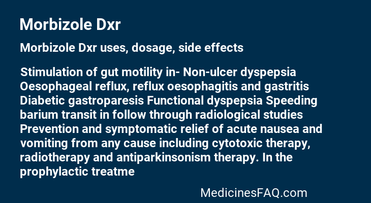 Morbizole Dxr