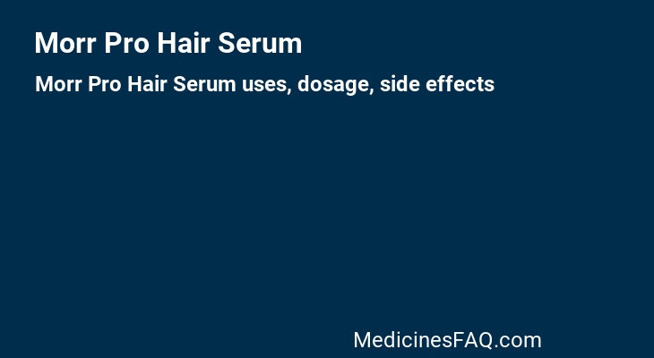 Morr Pro Hair Serum