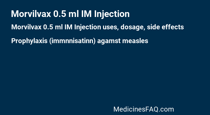 Morvilvax 0.5 ml IM Injection