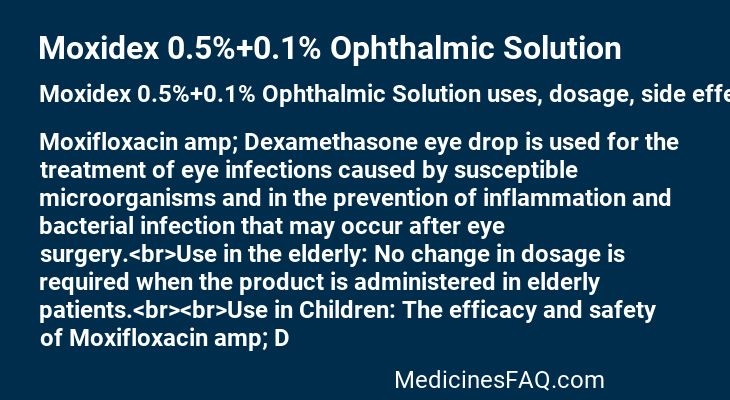 Moxidex 0.5%+0.1% Ophthalmic Solution