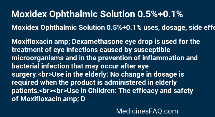 Moxidex Ophthalmic Solution 0.5%+0.1%