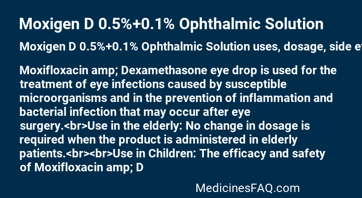 Moxigen D 0.5%+0.1% Ophthalmic Solution