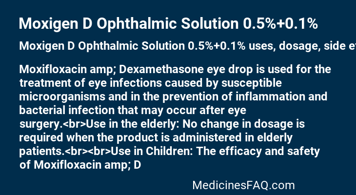 Moxigen D Ophthalmic Solution 0.5%+0.1%