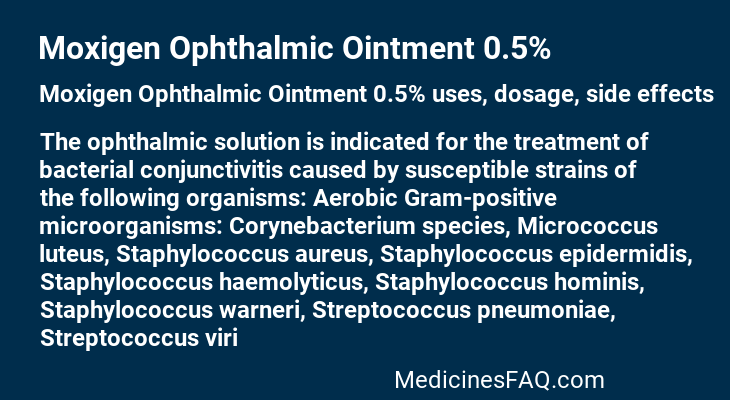 Moxigen Ophthalmic Ointment 0.5%