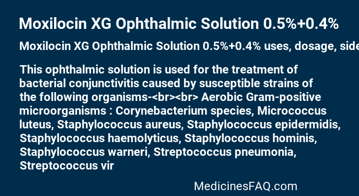 Moxilocin XG Ophthalmic Solution 0.5%+0.4%