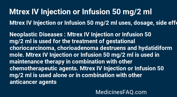 Mtrex IV Injection or Infusion 50 mg/2 ml