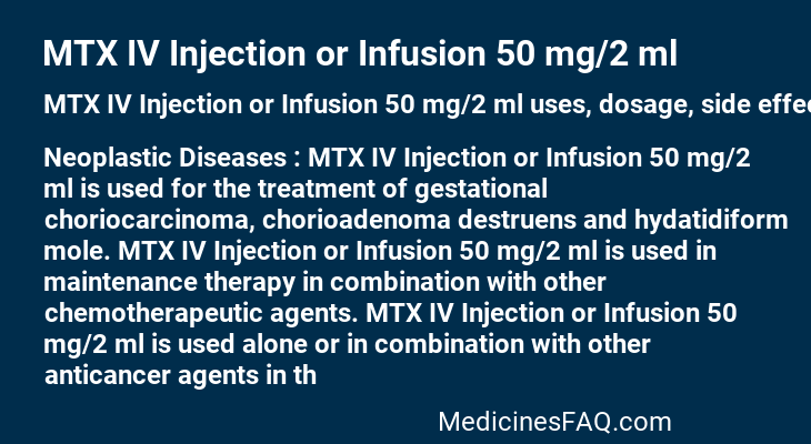 MTX IV Injection or Infusion 50 mg/2 ml