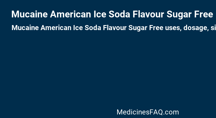 Mucaine American Ice Soda Flavour Sugar Free