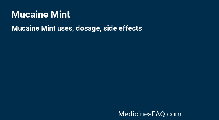 Mucaine Mint