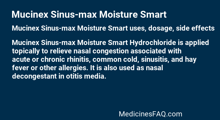 Mucinex Sinus-max Moisture Smart