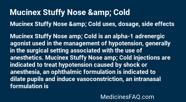 Mucinex Stuffy Nose &amp; Cold