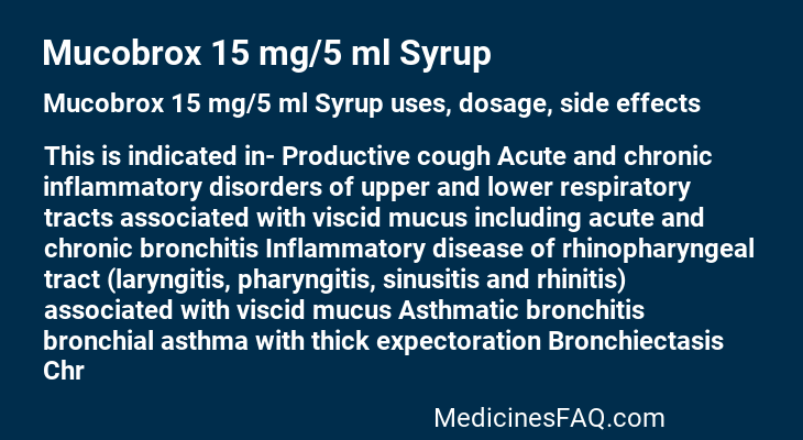 Mucobrox 15 mg/5 ml Syrup