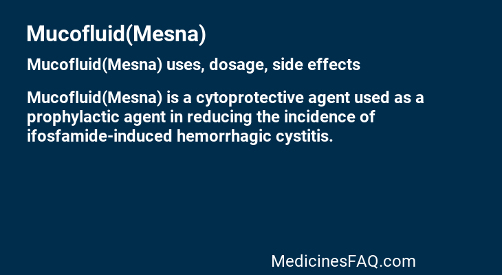 Mucofluid(Mesna)