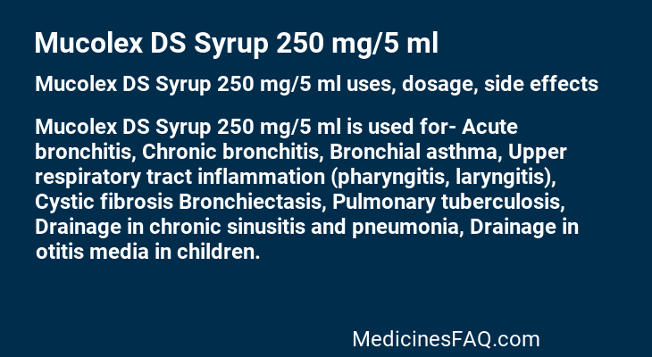 Mucolex DS Syrup 250 mg/5 ml