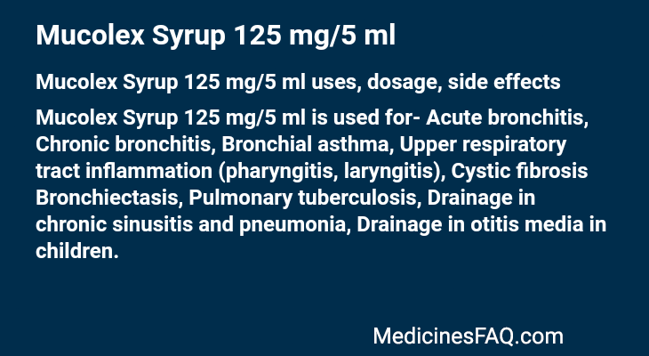 Mucolex Syrup 125 mg/5 ml