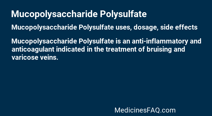 Mucopolysaccharide Polysulfate