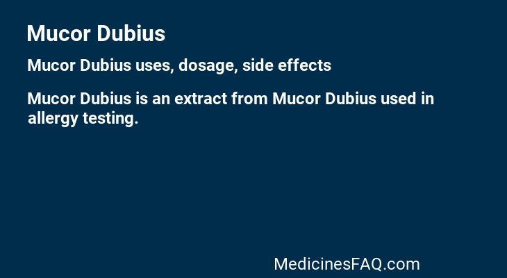 Mucor Dubius