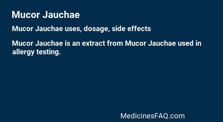 Mucor Jauchae
