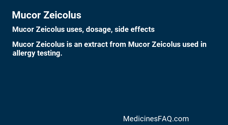 Mucor Zeicolus