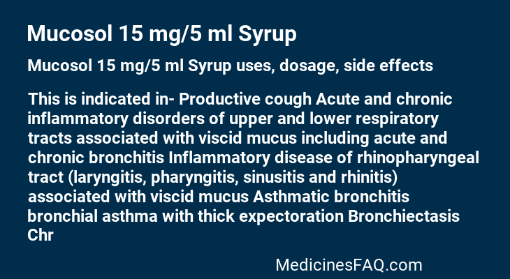 Mucosol 15 mg/5 ml Syrup