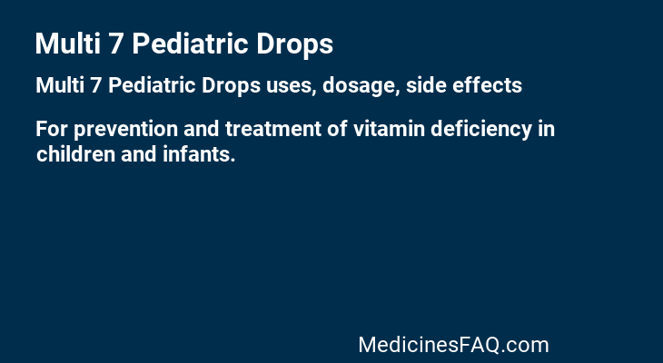 Multi 7 Pediatric Drops