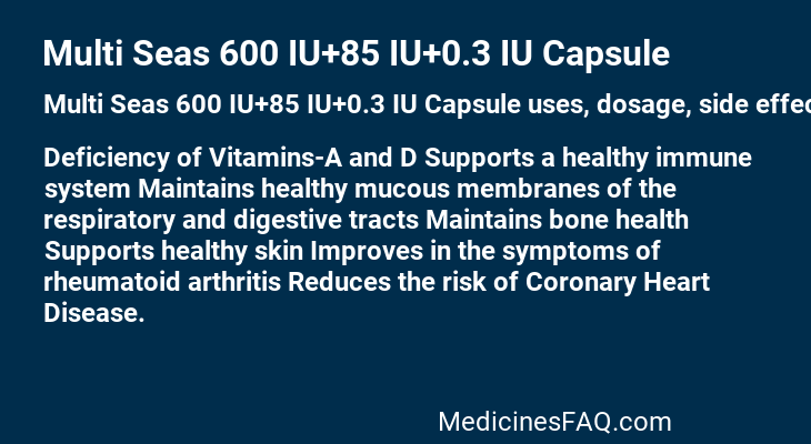 Multi Seas 600 IU+85 IU+0.3 IU Capsule