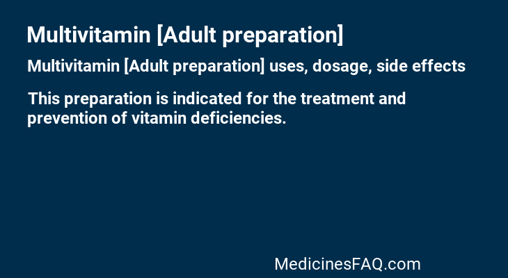 Multivitamin [Adult preparation]