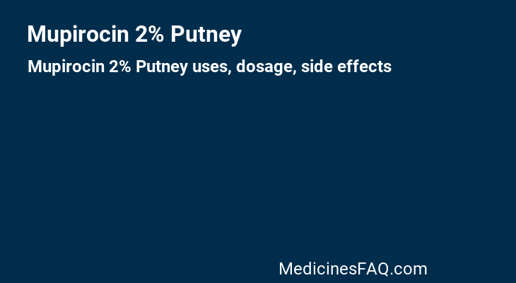 Mupirocin 2% Putney