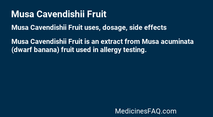Musa Cavendishii Fruit