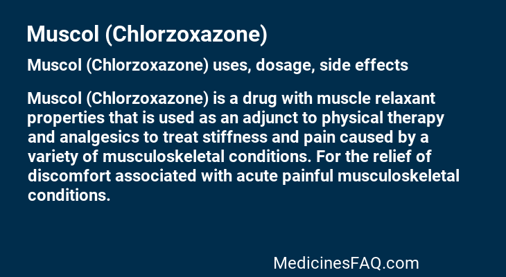 Muscol (Chlorzoxazone)