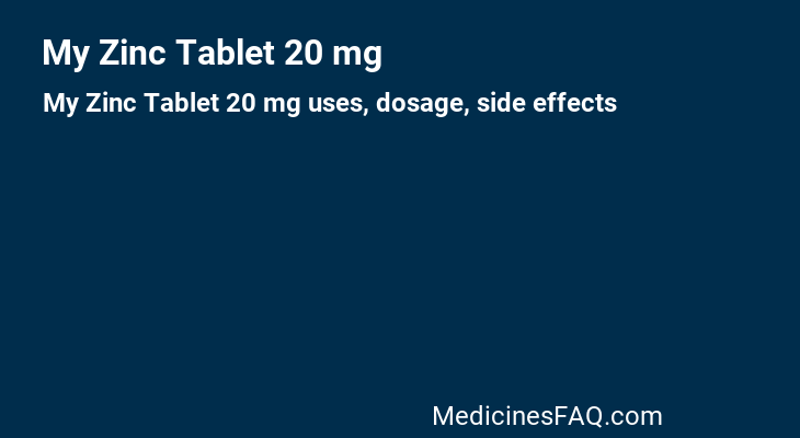 My Zinc Tablet 20 mg