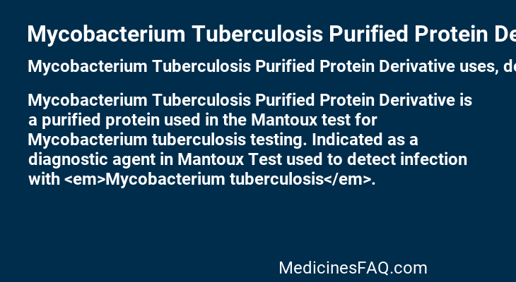 Mycobacterium Tuberculosis Purified Protein Derivative