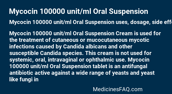 Mycocin 100000 unit/ml Oral Suspension