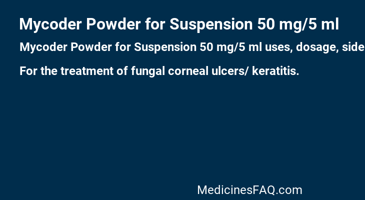 Mycoder Powder for Suspension 50 mg/5 ml