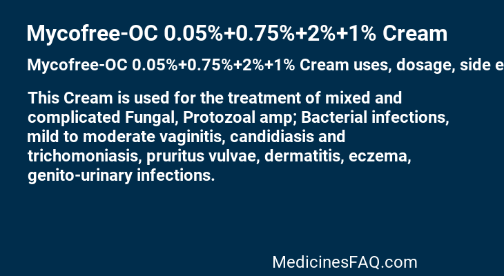 Mycofree-OC 0.05%+0.75%+2%+1% Cream