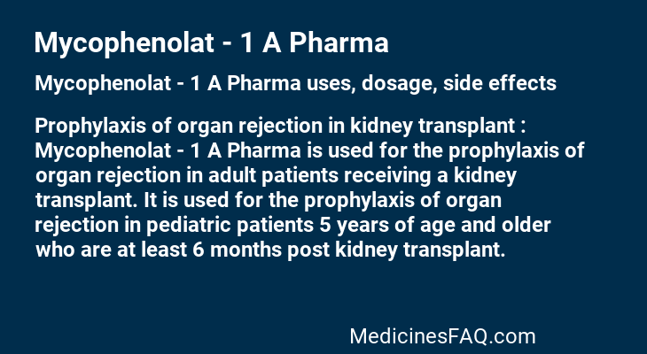 Mycophenolat - 1 A Pharma