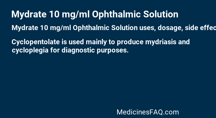 Mydrate 10 mg/ml Ophthalmic Solution