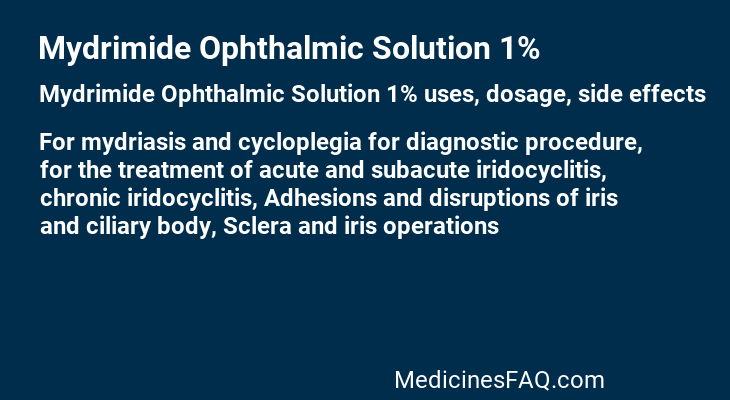 Mydrimide Ophthalmic Solution 1%