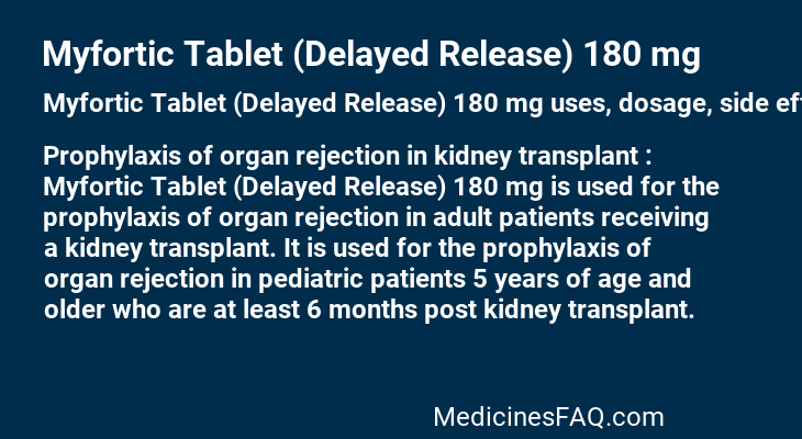 Myfortic Tablet (Delayed Release) 180 mg