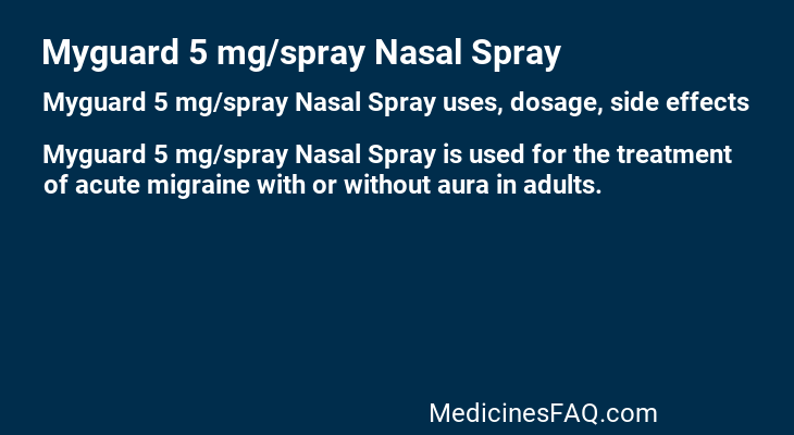 Myguard 5 mg/spray Nasal Spray