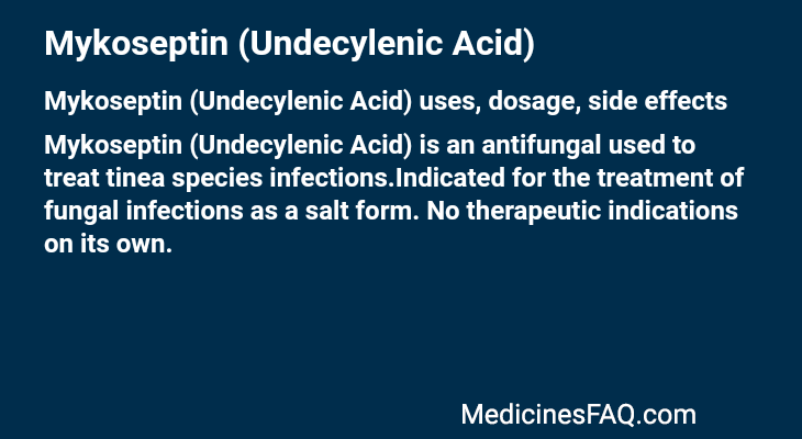 Mykoseptin (Undecylenic Acid)