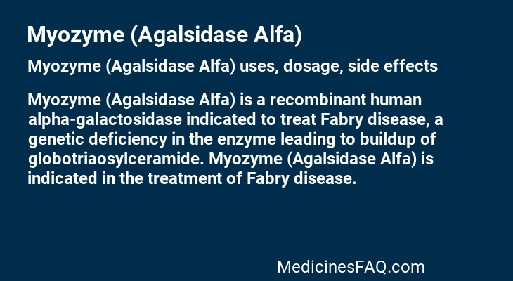 Myozyme (Agalsidase Alfa)