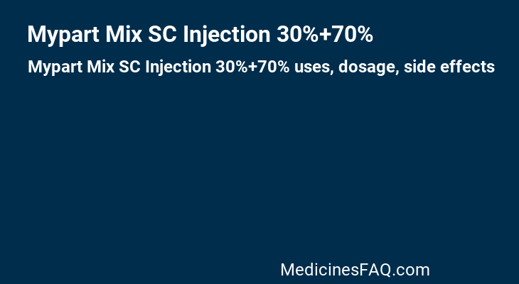 Mypart Mix SC Injection 30%+70%