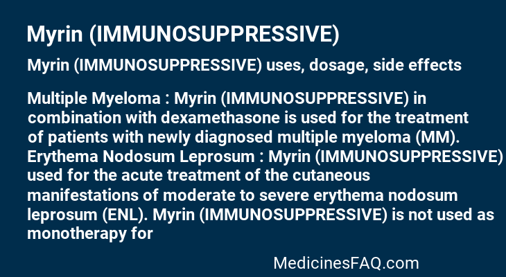 Myrin (IMMUNOSUPPRESSIVE)