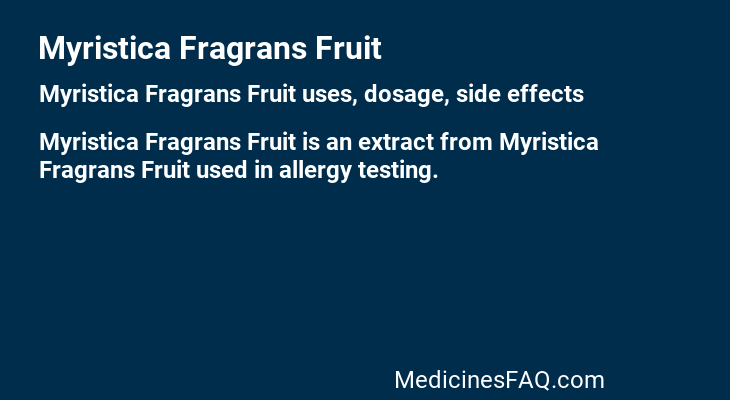 Myristica Fragrans Fruit