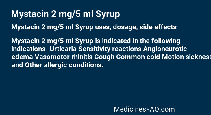 Mystacin 2 mg/5 ml Syrup