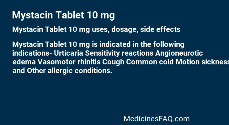 Mystacin Tablet 10 mg