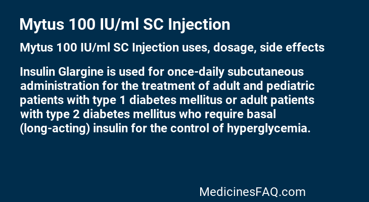 Mytus 100 IU/ml SC Injection