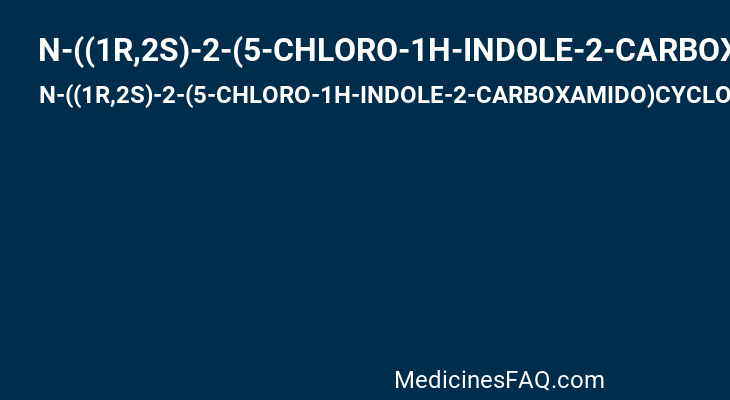 N-((1R,2S)-2-(5-CHLORO-1H-INDOLE-2-CARBOXAMIDO)CYCLOHEXYL)-5-METHYL-4,5,6,7-TETRAHYDROTHIAZOLO[5,4-C]PYRIDINE-2-CARBOXAMIDE